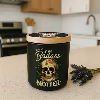 Preview of You are One Badass Mother Candle.