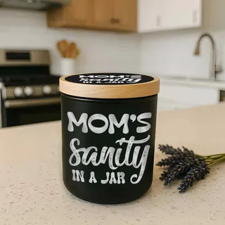 Preview of Mom’s Sanity in a Jar Candle.