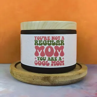 Preview of “You Are a Cool Mom” Candle.