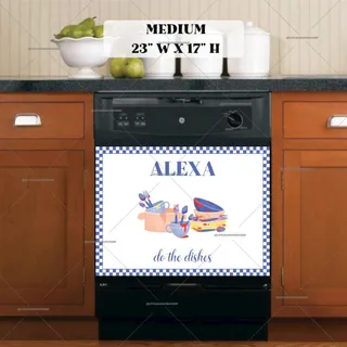 Preview of Alexa Do The Dishes magnet in Medium size.