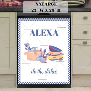 Preview of Alexa Do The Dishes magnet in XX Large size.