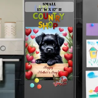 Preview of Mother’s Day Black Puppy with a Sign magnet in Small size.